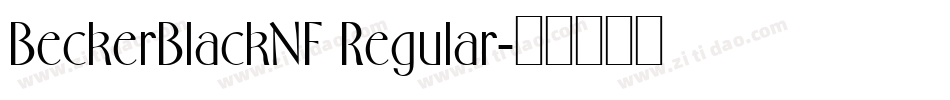 BeckerBlackNF Regular字体转换